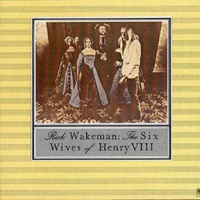 Rick Wakeman: Six Wives Of Henry VIII