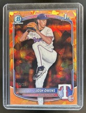 2025 Bowman Draft Sapphire Josh Owens Chrome Orange Refractor 1st #/25 Rangers