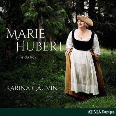 MARIE HUBERT - FILLE DU ROY