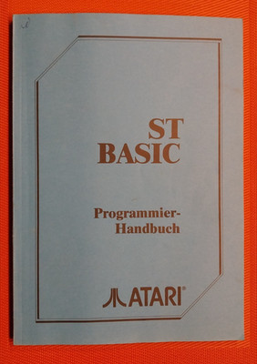 ATARI - ST BASIC - Programmier-Handbuch