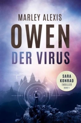 Marley Alexis Owen Der Virus