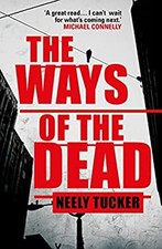 Die Wege Der Toten Gebunden Neely Tucker