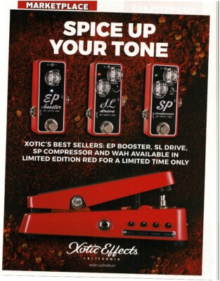 2018 XOTIC EFFECTS EP Booster, SL Drive,  SP Compressor, Wah Pedal magazine ad
