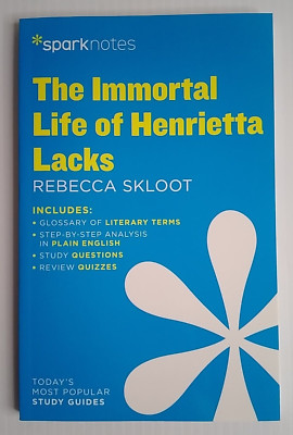 SparkNotes Literature Guide Ser.: The Immortal Life of Henrietta Lacks...