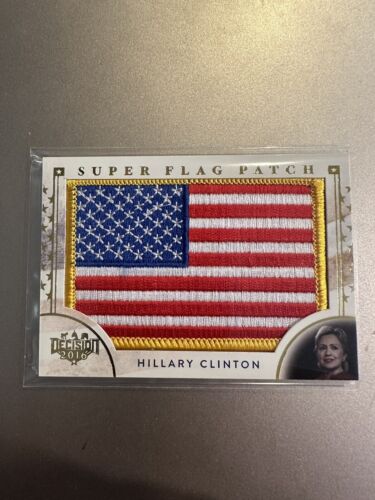 2016 The Decision Hillary Clinton American Super Flag Patch Card - Picture 1 of 2