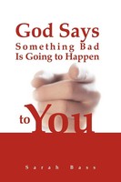 God Says Something Bad Is Going To Happen To You Sarah Bass Taschenbuch Englisch