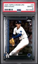 2025 Topps Chrome Roki Sasaki #73 Dodgers Rookie Card RC PSA 10 Gem Mint Low Pop