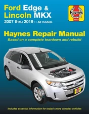 Lincoln MKX Ford Edge Haynes Repair Workshop Service Manual book