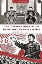 The Chinese Revolution in Historical Perspect...