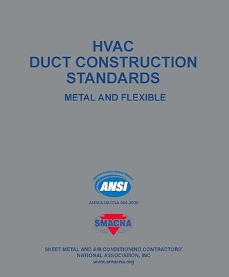 HVAC Duct Construction Standards - Metal & Flexible, 4th Edition