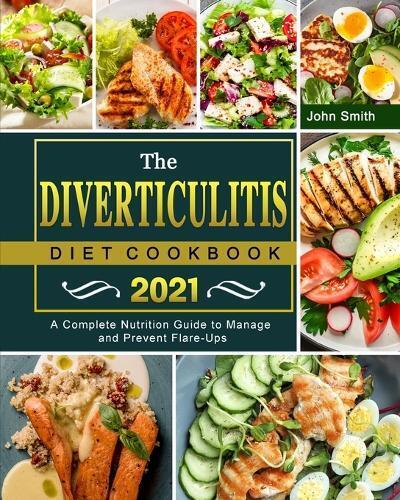 Thumbnail - John Smith The Diverticulitis Diet Cookbook 2021 (taschenbuch) (us