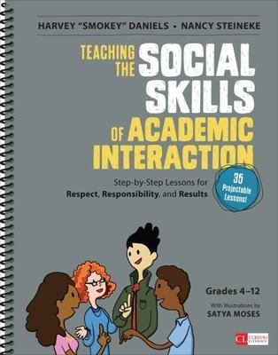 Corwin Literacy Ser.: Teaching the Social Skills of Academic Interaction, Grades