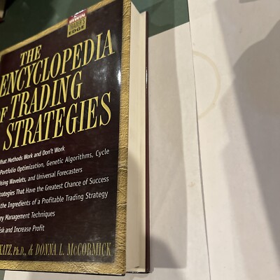 Encyclopedia of Trading Strategies by Donna McCormick and Jeffrey