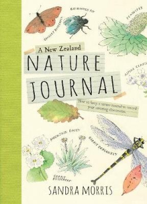 A New Zealand Nature Journal von Sandra Morris [Taschenbuch, 48 Seiten]