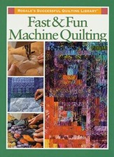 (I) Fast & Fun Machine Quiltin-Karen Costello Soltys