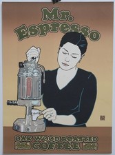 original David Lance Goines poster, Mr. Espresso Oak Wood Roasted Coffee, 2000