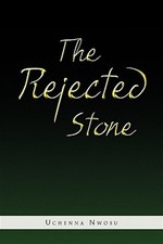 Rejected Stone, Paperback by Nwosu, Uchenna, Like New Used, Free shipping in ...