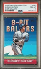 2025 TOPPS MEGA CELEBRATION BOX 8-BIT BALLERS #8B1 SHOHEI OHTANI PSA 8