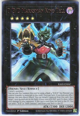 D/D/D Marksman King Tell Ultra Rare RA05-EN047 Yugioh