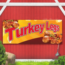 Turkey Legs Vinyl Banner Sign