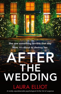 After the Wedding Laura Elliot Taschenbuch Kartoniert / Broschiert Englisch 2022