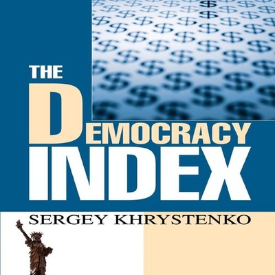 The Democracy Index Sergey Khrystenko Paperback Author Solutions