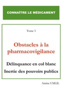 Obstacles à La Pharmacovigilance Amine Umlil Taschenbuch Connaître le médicament