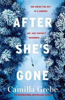 After She's Gone | Camilla Grebe | Englisch | Taschenbuch | 2020 | Zaffre