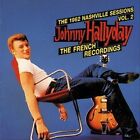 The 1962 Nashville Sessions, Vol. 2: The French Recordings by Johnny Hallyday (CD, Oct-1990, Bear Family Records (Germany))