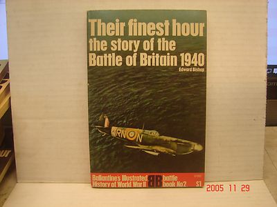 Their Finest Hour. Ballantines Illustrated History. Battle #2. 1968 Excellent 
