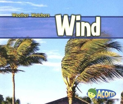 Wind (Weather Watchers) - Paperback By Mayer, Cassie - VERY GOOD