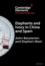 John Beusterien Stephen Elephants and Ivory in China and  (Hardback) (UK IMPORT)