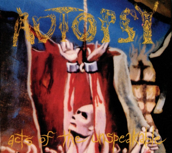 Autopsy Acts of the Unspeakable CD w/bonus tracks NEW SEALED