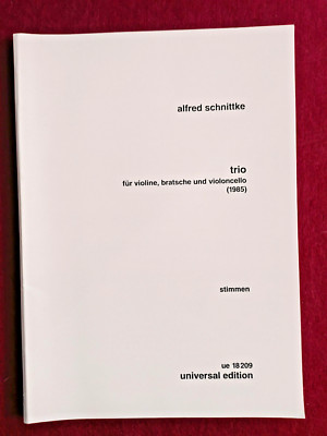 Alfred Schnittke - Trio für Violine, Vola & Violoncello - Stimmen   Universal Edition