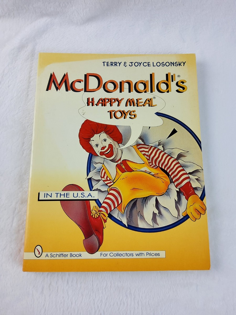 McDonald's Happy Meal Toys in the USA Softcover Price Guide 1995