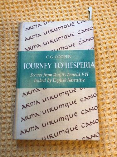 VGC - JOURNEY TO HESPERIA: - COOPER C G 1969 edition. Hardback