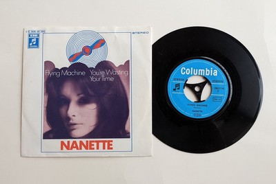Nanette, Flying Machine, You're Wasting your time, 7'' Single, EMI Columbia 1970
