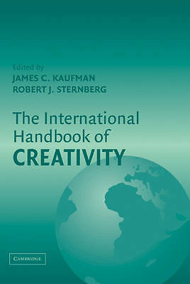 The International Handbook of Creativity Kaufman Sternberg Hardback