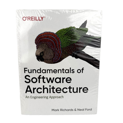 Fundamentals of Software Architecture : Engineering Approach by Richards & Ford