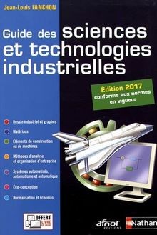 Guide des sciences et technologies industrielles | Buch | Zustand gut