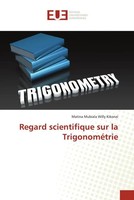 Matina Mubiala Willy Kikonzi | Regard Scientifique Sur La TrigonoméTrie | Buch