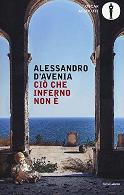 Cio che inferno non e, D'Avenia, Alessandro