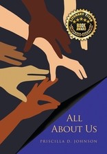 All About Us Priscilla D Johnson Hardcover