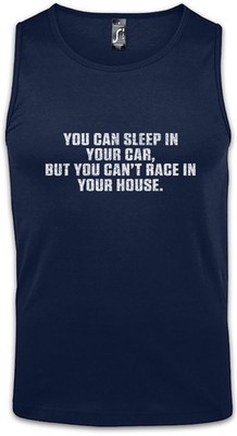 You Can Sleep In Your Car Herren Tank Top Race Racing Car Auto Driver Racer
