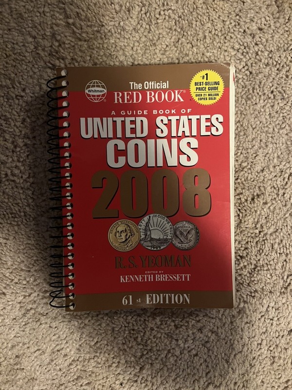 The Official Red Book 2008 A Guide Book of United States Coins 61st Edition