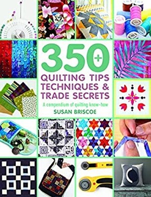 350+ Quilt Tipps Techniken Und Handelsgeheimnisse Taschenbuch S. Bris
