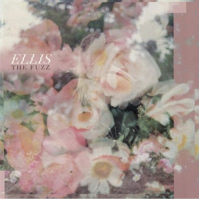 ELLIS - The Fuzz - Vinyl (12'')