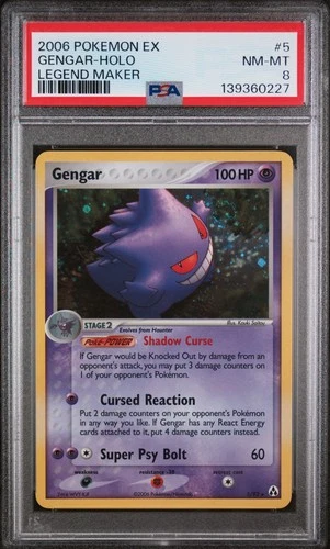 2006 POKEMON EX LEGEND MAKER #5 GENGAR-HOLO PSA 8