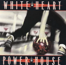 Power House, White Heart, Good