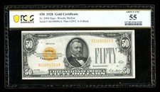 DBR 1928 $50 Gold Certificate Fr. 2404 PCGS-B 55 Serial A01496963A